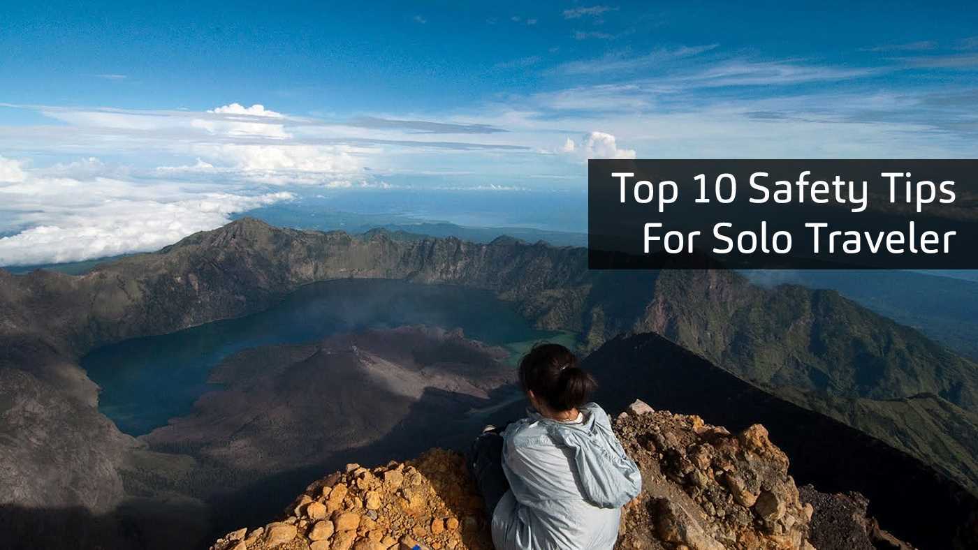 Top 10 Safety Tips for Solo Traveler Featured Image